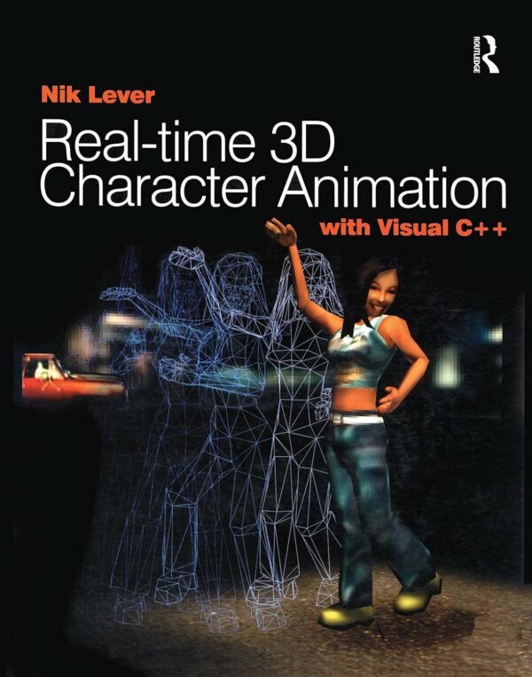 REAL-TIME 3D CHARACTER ANIMATION WITH VISUAL C++ (PB 2001) Paperback – 1 January 2001