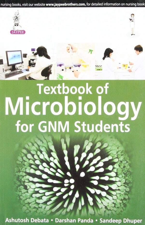 Textbook of Microbiology for GNM Students Paperback – 1 January 2015