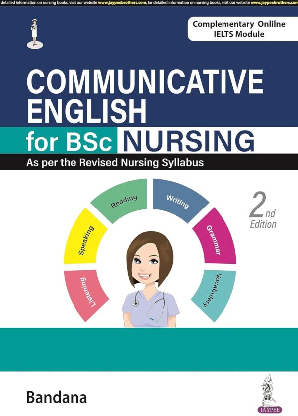 Communicative English for BSc Nursing Paperback – 18 August 2023 by Bandana (Author)
